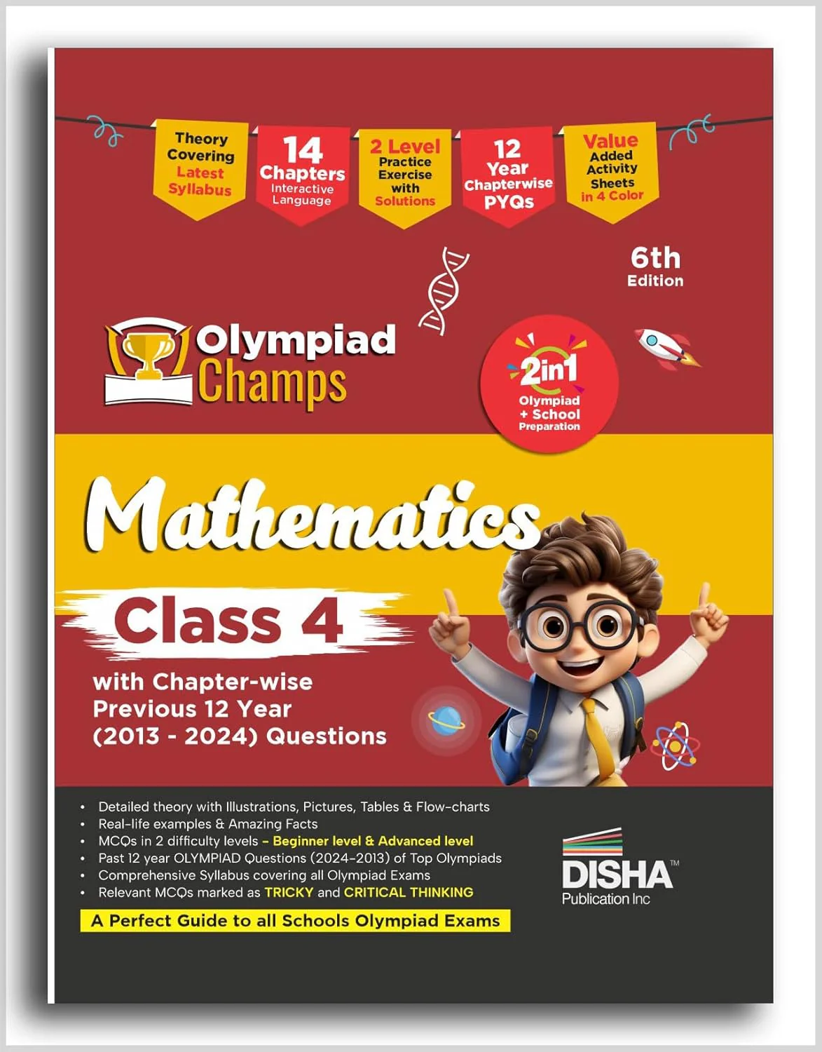 Old Edition - Disha Olympiad Champs Mathematics Class 4 with Chapter-wise Previous 12 Year (2013 - 2024) Questions 6th Edition | Complete Prep Guide with Theory, PYQs & Practice Exercise | SOF, IMO |
