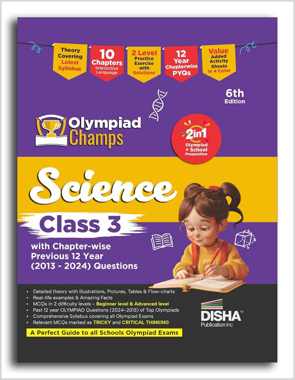 Old Edition - Disha Olympiad Champs Science Class 3 with Chapter-wise Previous 12 Year (2013 - 2024) Questions 6th Edition | Complete Prep Guide with Theory, PYQs & Practice Exercise  | SOF, NSO |