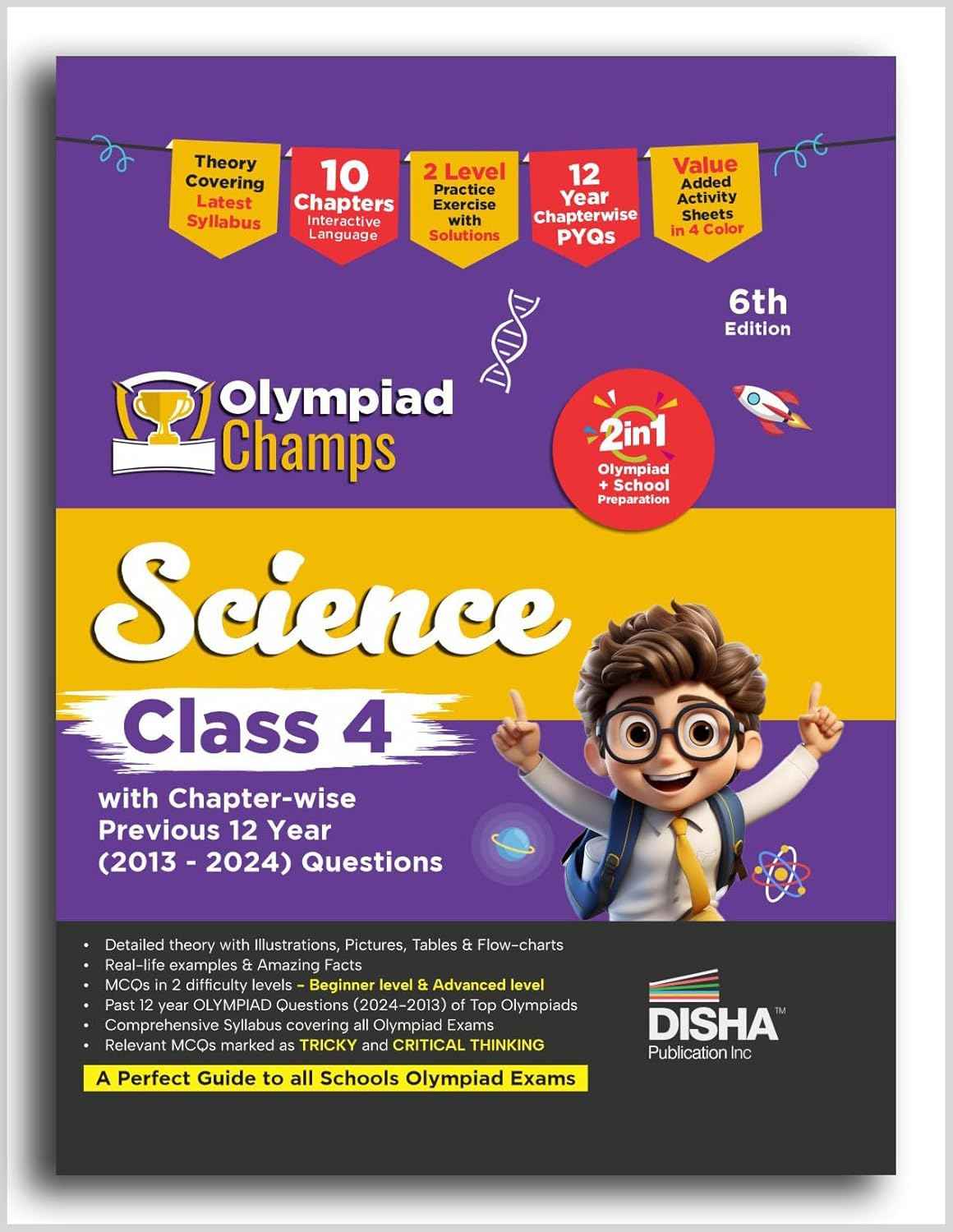 Old Edition - Disha Olympiad Champs Science Class 4 with Chapter-wise Previous 12 Year (2013 - 2024) Questions 6th Edition | Complete Prep Guide with Theory, PYQs & Practice Exercise | SOF, NSO |