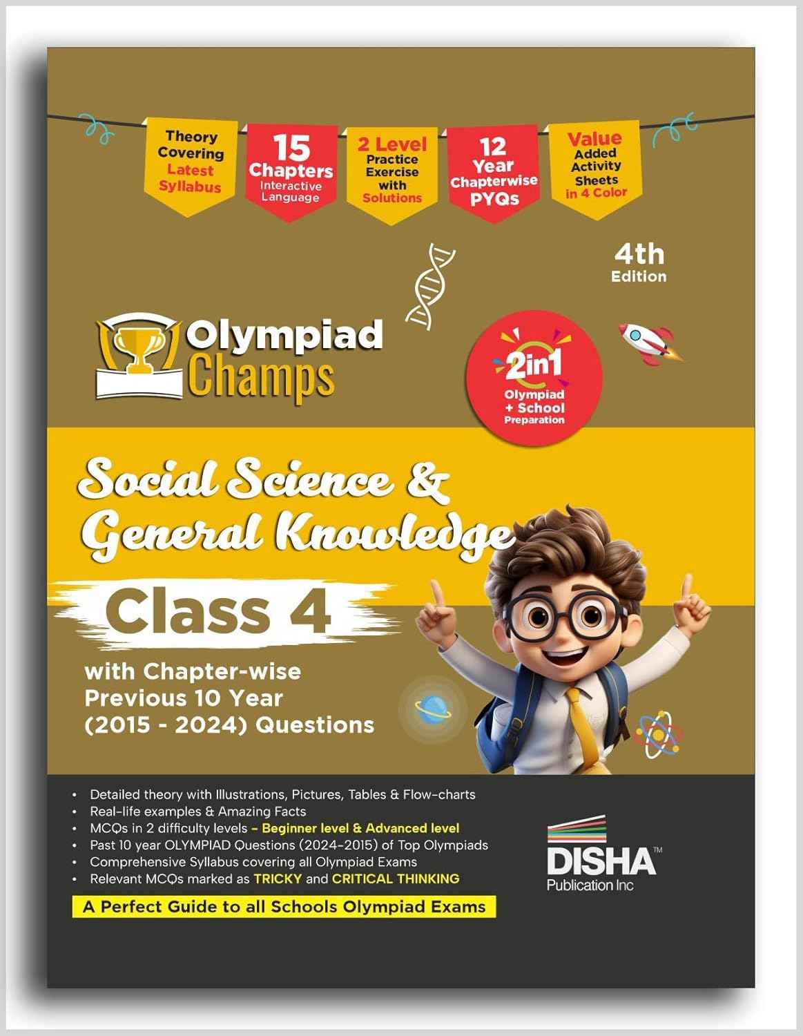 Old Edition - Disha Olympiad Champs Social Studies & GK Class 4 with Chapter-wise Previous 10 Year (2015 - 2024) Questions 4th Edition | Complete Guide with Theory, PYQs & Practice Exercise | SOF, ISSO |