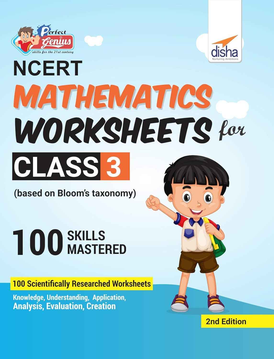 Disha Perfect Genius NCERT Mathematics Worksheets for Class 3 (based on Bloom s taxonomy)| Maths for Class 3 |100 Scientifically researched Worksheets| 2nd Edition