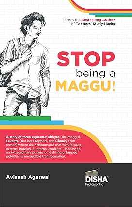 STOP being a MAGGU | A Story of Turning Struggles into Success | Must for IIT JEE Main/ Advanced, NEET, Civil Services & other Competitive Exams | A Must-Read For Every Student - Image 2